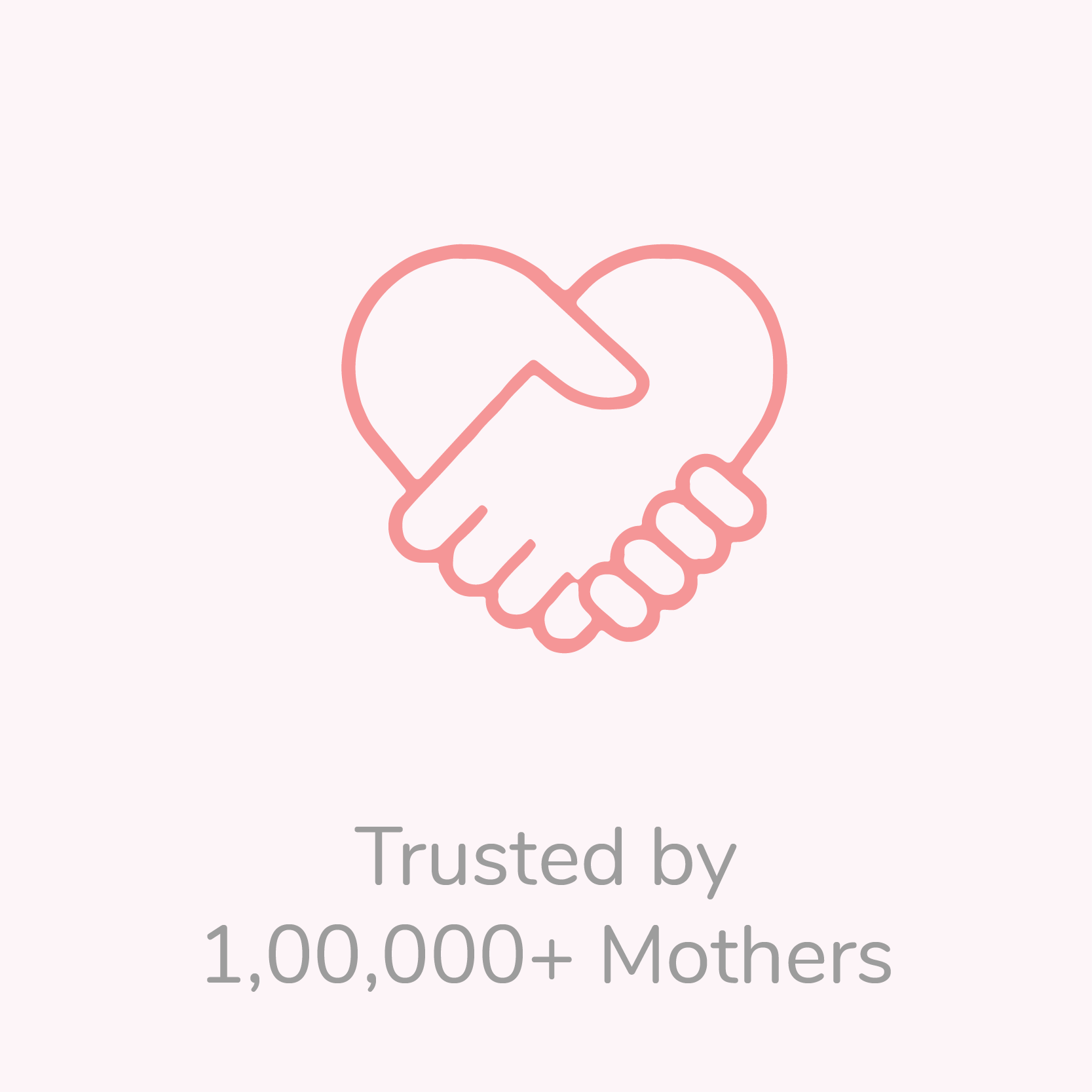 Trusted by Mothers