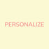 Personalize 1